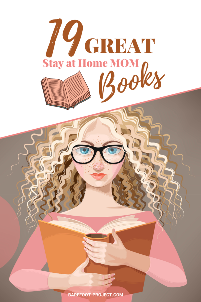 Pinterest Photo for 19 great stay at home mom books 